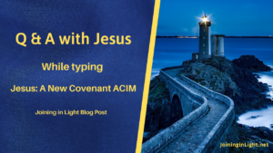 Typing with Jesus: Notes taken while typing Jesus: A New Covenant ACIM